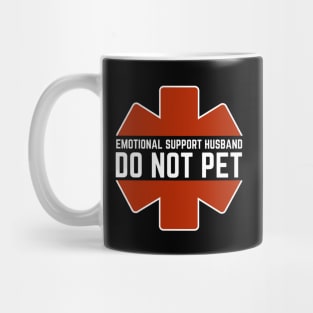 Emotional-Support-Husband-Do-Not-Pet Mug